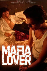 Mafia Lover 2025 Full Movie Online: A Gripping Tale of Power and Passion